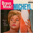 Mick Micheyl - Bravo Mick! (Vinyle Usagé)