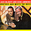 Jack McDuff / Gene Ammons - Brother Jack Meets The Boss (Vinyle Usagé)