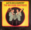 Wilburn Brothers - Lets Go Country (Vinyle Usagé)