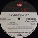 Freddie McGregor - If Love Was To Die For / I Wish There Was A Way (Vinyle Usagé)