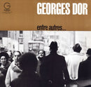 Georges Dor - Entre Autres (Vinyle Usagé)