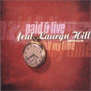 Paid And Live / Lauryn Hill - All My Time (Vinyle Usagé)