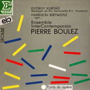 Kurtag / Birtwistle / Boulez - Messages de Feu Demoiselle RV Troussova / ...agm... (Vinyle Usagé)