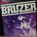 Bruzer - Round 1 (Vinyle Usagé)