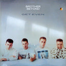 Brother Beyond - Get Even (Vinyle Usagé)