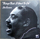 Big Joe Turner - Things That I Used To Do (Vinyle Usagé)