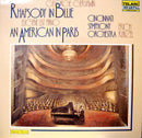 Gershwin / Kunzel / List - Rhapsody in Blue / An American in Paris (Vinyle Usagé)