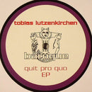 Tobias Lutzenkirchen - Quit Pro Quo EP (Vinyle Usagé)