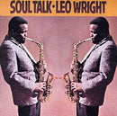 Leo Wright - Soul Talk (Vinyle Usagé)