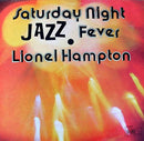 Lionel Hampton - Saturday Night Jazz Fever (Vinyle Usagé)