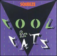 Squeeze - Cool For Cats (Vinyle Usagé)