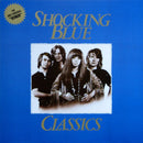 Shocking Blue - Classics (Vinyle Usagé)