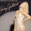 Patsy Gallant - Besoin d Amour (Vinyle Usagé)