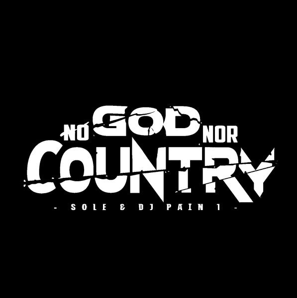 Sole & DJ Pain 1 - No God Nor Country (Vinyle Usagé)