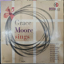 Grace Moore - Grace Moore Sings (Vinyle Usagé)