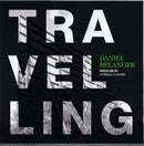 Daniel Belanger - Travelling (Vinyle Usagé)