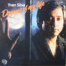 Yvan Silva - Dreams Of My Life (Vinyle Usagé)