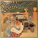 Pierce Arrow - Pity The Rich (Vinyle Usagé)