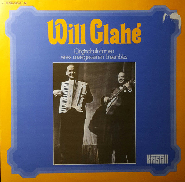 Will Glahe - Originalaufnahmen Eines Unvergessenen Ensembles (Vinyle Usagé)