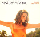 Mandy Moore - Silver Landings (Vinyle Neuf)