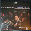 Richard Cheese - Blue No Matter Who (Vinyle Usagé)