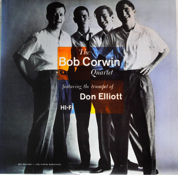 Bob Corwin / Don Elliott - The Bob Corwin Quartet Featuring the Trumpet of Don Elliott (Vinyle Usagé)