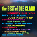 Dee Clark - The Best Of Dee Clark (Vinyle Usagé)