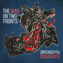 Dissidente - The War On Two Fronts (Vinyle Usagé)