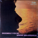 Andre Bellefeuille - Ensemble Vocal Andre Bellefeuille (Vinyle Usagé)