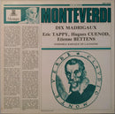 Monteverdi / Tappy / Cuenod / Bettens - Dix Madrigaux (Vinyle Usagé)