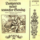 Hassler / Knothe - Lustgarden Neuer Teutscher Gesang Extracts / Balleti Galliarden Und Intraden (Vinyle Usagé)