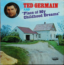 Ted Germain - Place Of My Childhood Dreams (Vinyle Usagé)