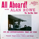 Alan Rowe  - All Aboard! (Vinyle Usagé)