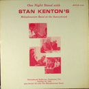 Stan Kenton - One Night Stand With Stan Kentons Melophoneum Band At The Sunnybrook (Vinyle Usagé)
