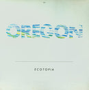 Oregon - Ecotopia (Vinyle Usagé)