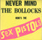 Sex Pistols - Never Mind the Bollocks Heres the Sex Pistols (Vinyle Usagé)
