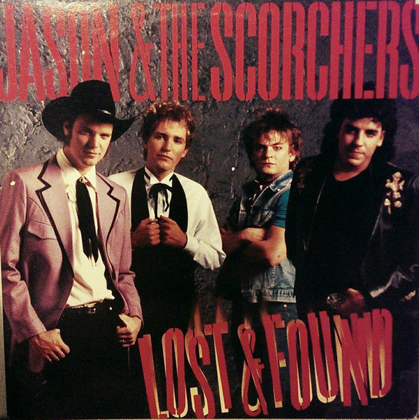 Jason And The Scorchers - Lost And Found (Vinyle Usagé)