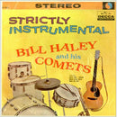 Bill Haley and his Comets - Strictly Instrumental (Vinyle Usagé)