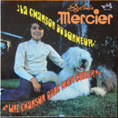 Sylvain Mercier - La Chanson Du Bonheur (Vinyle Usagé)