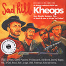 Kheops - Sad Hill (Vinyle Neuf)