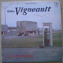 Gilles Vigneault - Les Voyageurs (Vinyle Usagé)
