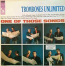 Trombones Unlimited - One Of Those Songs (Vinyle Usagé)