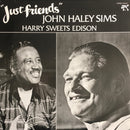 John Haley Sims / Harry Sweets Edison - Just Friends (Vinyle Usagé)