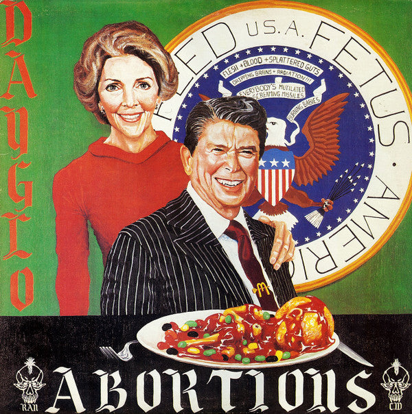 Dayglo Abortions - Feed Us A Fetus (Vinyle Neuf)