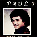 Paul Baghdadlian - Sbasoum Yem Kez (Vinyle Usagé)