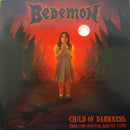 Bedemon - Child Of Darkness: From The Original Master Tapes (Vinyle Usagé)