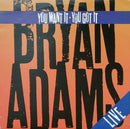 Bryan Adams - You Want It You Got It Live (Vinyle Usagé)