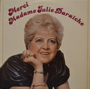 Julie Daraiche - Merci Madame Julie Daraiche (Vinyle Usagé)