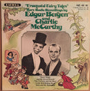 Edgar Bergen / Charlie McCarthy - Fractured Fairy Tales (Vinyle Usagé)