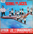 Byron Lee And The Dragonaires - Going Places With Byron Lee And The Dragonaires (Vinyle Usagé)